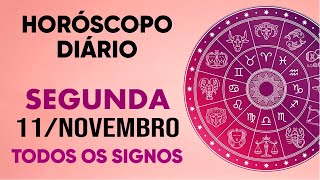 HORÓSCOPO DO DIA  SEGUNDA DIA 111124  PREVISÕES PARA TODOS OS SIGNOS [upl. by Hanleigh]