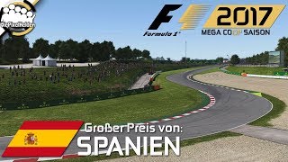 F1 2017 MEGA COOP SAISON 7  Lauf 4  Spanien  Qualifying  Lets Play F1 2017 Mega Coop [upl. by Yderf]