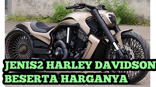 JENIS JENIS MOTOR HARLEY DAVIDSON BESERTA HARGANYA [upl. by Sorenson]