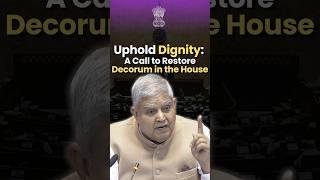 Uphold dignity A call to restore decorum in the House vicepresident Shri jagdeepdhankhar [upl. by Lesser]