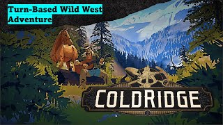 ColdRidge  TurnBased Exploration in Mystical Wild West  Demo Gameplay  No Commentary [upl. by Syah]