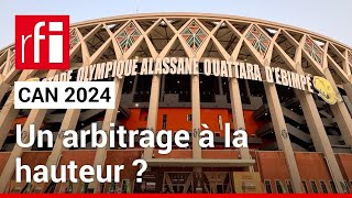 CAN 2024  larbitrage atil été à la hauteur  • RFI [upl. by Clovis874]