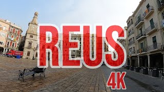 REUS 4K La capital española del Vermut 🍸🇪🇸 [upl. by Yentruoc]