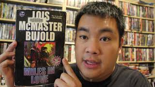 Book Review Miles in Love by Lois McMaster Bujold scifi [upl. by Nelyahs]