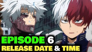 My Hero Academia Season 7 Episode 6 Release Date [upl. by Hutchins]