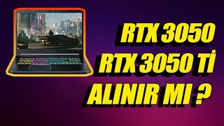 NVIDIA RTX 3050 VE RTX 3050 Tİ OYUNCU LAPTOPU ALACAKLAR DİKKAT  4 GB VRAM DARBOĞAZI [upl. by Kerred]