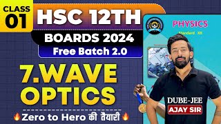 Lec o1 Wave Optics Class 12th dubejee ajju sir physics interference diffraction mht cet [upl. by Akimot573]