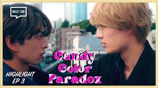 ENG SUB MULTI Highlight Candy Color Paradox  EP 3 [upl. by Isma]