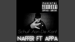 Schuif Aan De Kant feat Appa [upl. by Malchy]