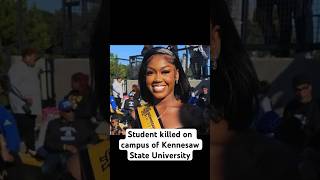 Student killed on campus of Kennesaw State University [upl. by Ynna]