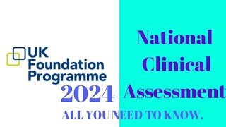 National Clinical Assessment For the UK Foundation Programme UKFPO 2024 An IMGs Guide [upl. by Jaquenetta486]