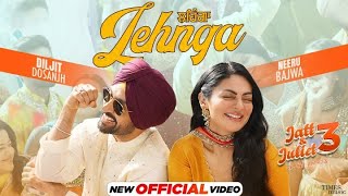 Nachi Na Goriye Ni Lehange Te Sharab Dol Du  DILJIT DOSANJH  NEERU BAJWA  NEW PUNJABI SONGS [upl. by Drews]