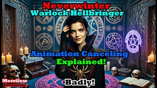 Neverwinter  Warlock animation cancelling tutorial [upl. by Laing192]