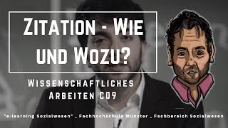 Zitation – wie und wozu Wissenschaftliches Arbeiten  C09 [upl. by Eisaj77]