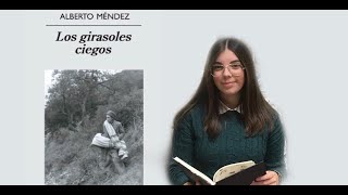 RESUMEN COMPLETO LOS GIRASOLES CIEGOS  ALBERTO MÉNDEZ [upl. by Ten]