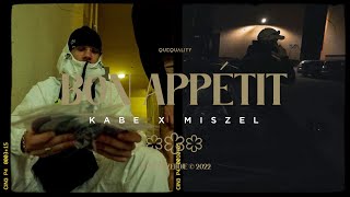 Kabe x Miszel  Bon Appétit prod Premixm [upl. by Aiynot594]