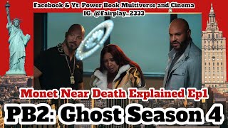 MONET Hallucination Breakdown LORENZO and MECCA Returns Power Book 2 Ghost Season 4 Episode 1 [upl. by Ytima41]