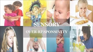 SENSORY OVERRESPONSIVITY  SENSORY PROCESSING DISORDER  SENSORY MODULATION DISORDER  OT [upl. by Othella569]