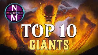 MTG Top 10 Giants  Magic the Gathering  Episode 155 [upl. by Tfat]