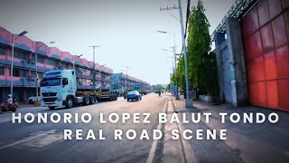 Real Road Scene Honorio Lopez Boulevard To Brgy128 Balut Tondo Metro Manila Philippines [upl. by Horowitz106]