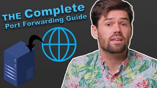 Watch BEFORE Port Forwarding  The Complete Guide to Port Forwarding [upl. by Crisey]