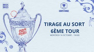 Tirage au sort du 6ème tour Coupe de France [upl. by Kaia]