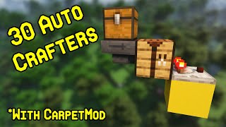 30 Autocrafters for Minecraft with Carpet Mod [upl. by Nam367]