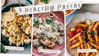 3 HEALTHY Vegetarian PASTAS That Are Actually Delicious [upl. by Ursulina342]