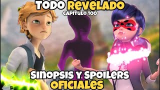 Ladybug y Cat Noir DESCUBRIRÁN SU IDENTIDAD en el CAPÍTULO 100 EFIMERO 🤯  SINOPSIS OFICIAL 🔥🐞 [upl. by Leora]