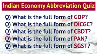 Indian Economy Abbreviation Quiz  15 MCQs  General Knowledge Quiz  RBI 90 Quiz 2024  India GK [upl. by Dirfliw747]