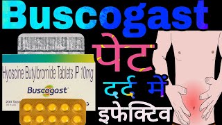 Buscogast Tablet Uses in Hindi  Hyoscine Butrylbromide Tablets IP 10 mg [upl. by Duvall]