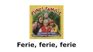 Ferie ferie ferie  Sofie LassenKahlke  Sunes familie [upl. by Mohamed814]