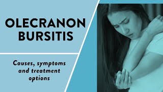 Olecranon bursitis Causes symptoms and treatment options [upl. by Cavuoto]