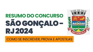 CONCURSO PREFEITURA DE SÃO GONÇALO  RJ 2024 COMO SE INSCREVER DATA DE PROVA E MUITO MAIS [upl. by Harp]