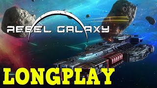 Rebel Galaxy Full Game Walkthrough HD Longplay [upl. by Lilac579]