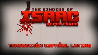 Traducción  The Binding of Isaac Repentance español latino [upl. by Nelle]