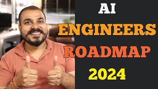 Perfect Roadmap To Become AI Engineers In 2024 With Free Videos And Materials [upl. by Otsirave]