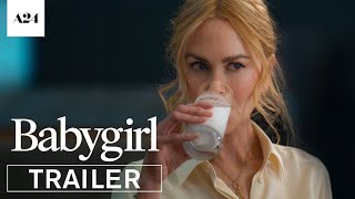 Babygirl  Official Trailer HD  A24  CinePrime [upl. by Intihw]