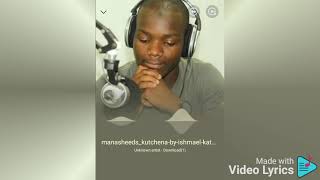 KUTCHENA ishumael katawala official audio Malawi nasheeds [upl. by Atinra]