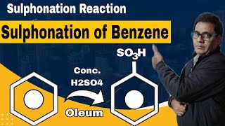 Sulphonation of benzene with mechanism 09  Class 11 NEET IITJEE [upl. by Halimaj670]