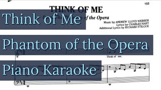 Think of Me Piano Karaoke w High quotCquot Phantom of the Opera Accompaniment [upl. by Adnomal]