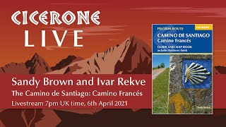 The Camino de Santiago Expert advice on the Camino Francés with Sandy Brown and Ivar Rekve [upl. by Nalahs]