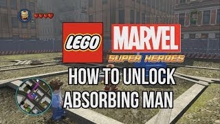 How to Unlock Absorbing Man  LEGO Marvel Super Heroes [upl. by Oilejor]