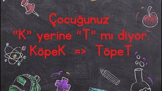 “K” sesini “T” sesi olarak çıkaran öğrencim ile çalışmamızın sonucu [upl. by Ynnol]