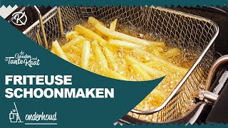 Hoe een friteuse schoonmaken  De Gouden Raad van Tante Kaat [upl. by Gladwin744]