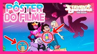 NOVO PÔSTER DO FILME  Steven Universo [upl. by Ilzel879]