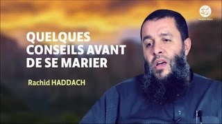 Quelques conseils avant de se marier  Rachid Haddach [upl. by Mayes]