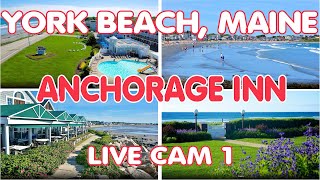 York Beach Maine US  Anchorage Inn Live Cam 1  Ocean Surf  Relax [upl. by Chang]