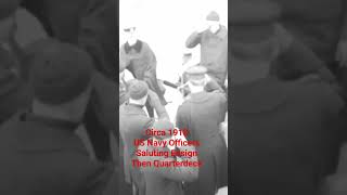 1918 Navy Officers Saluting as They Come On Board a Ship navy battleship flagship history [upl. by Anilave]