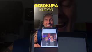 DESOKUPA NEWS LE DA IGUAL TODO 🍖🐟‼️ shorts shortvideo short viralvideo video new news [upl. by Moyra501]